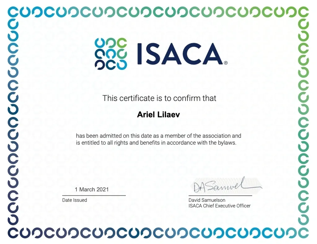חברות ISACA | ISACA | אריאל לילייב SYBER - Cyber Security Consulting Ariel Lilaev | ISACA Membership Certificate 2021